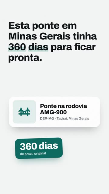 Ponte de 360 dias está parada há 440 dias em Minas