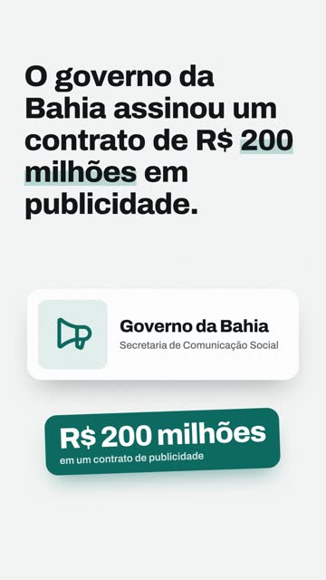 Governo da Bahia vai pagar R$ 200 milhões para divulgar as próprias ações